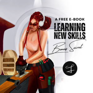 LEARNING NEW SKILLS (A Secret from MY TASC)